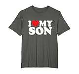 I Love My Son Shirts