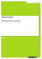 Missing tribes in Assam 3656868816 Book Cover
