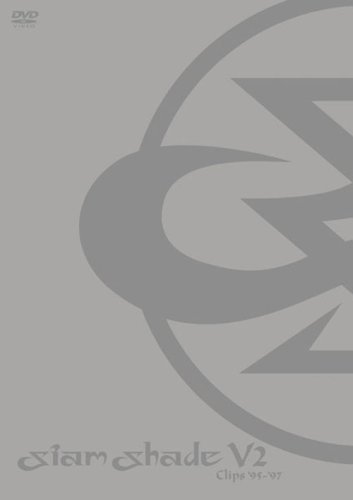 SIAM SHADE V2 Clips ’95’97 [DVD] Amazon.de DVD & Bluray