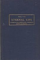 Eternal Life: A Digest of All Jewish Laws of Mourning B000H893NU Book Cover