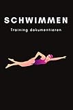 Schwimmen Schwimmtraining 2021: Leistungen im Becken verfolgen