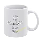Es la taza de café más maravillosa de la época del año, idea de regalo de la taza del hogar, taza de té, regalos del día de Acción de Gracias, regalo de Navidad, 15 onzas