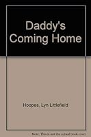 Daddy's Coming Home 0060225688 Book Cover