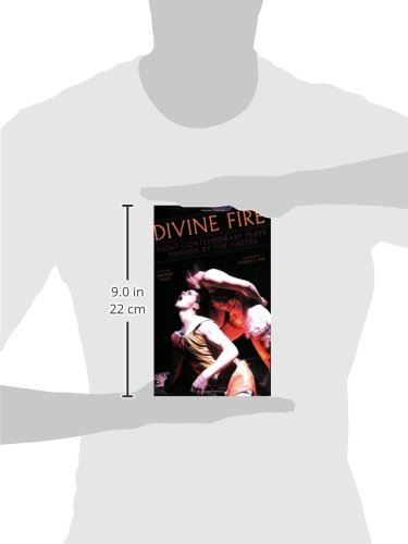 Divine Fire: Eight Contemporary Plays Inspired By The Greeks