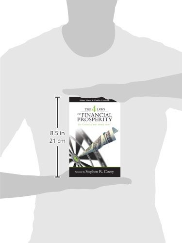 The 4 Laws of Financial Prosperity: Get Control of Your Money Now! (Formerly The Four Laws of Debt Free Prosperity / This is the same great book with a new title) - Image 3