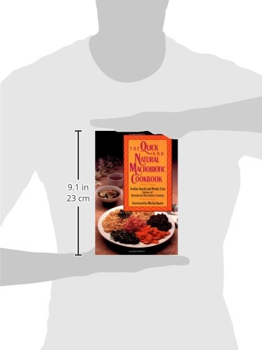 The Quick and Natural Macrobiotic Cookbook