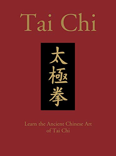 Tember, B: Tai Chi: Learn the Ancient Chinese Martial Art of Tai Chi (Chinese Bound)