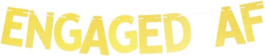 Glitter Gold Engaged AF Banner, Funny Engagement Party Decorations Bachelorette Bunting Photo Booth Props Signs Garland