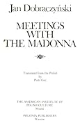 Meetings with the Madonna B001C5X3A6 Book Cover