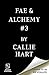 Fae & Alchemy Book 3 (Deluxe Limited Edition)
