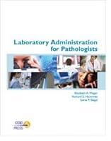 Laboratory Administration for Pathologists 0983706808 Book Cover