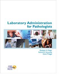 Laboratory Administration for Pathologists