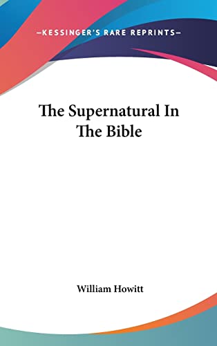 The Supernatural In The Bible