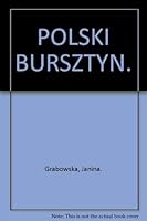 Polski bursztyn 8322319827 Book Cover