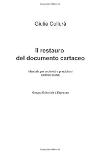 Il restauro del documento cartaceo