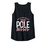 They're Not Bruises They're Pole Kisses Tank Top