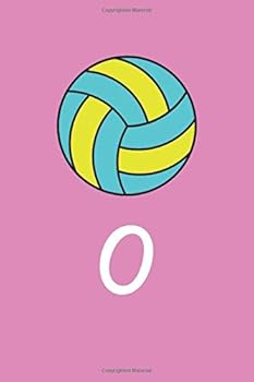 Volleyball Notebook for Girls and Women : Monogram Initial Letter o Cute Personalized Pink Journal for Coach and Players, Perfect Daily Diary Planner for Teen Girls and Moms Volleyball Lovers Gift