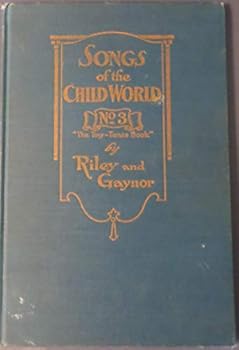 Hardcover Songs of the Child World, Number 3 : The Tiny Tunes Book