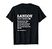 The Name Is Landon - Regalo divertido para adultos Camiseta