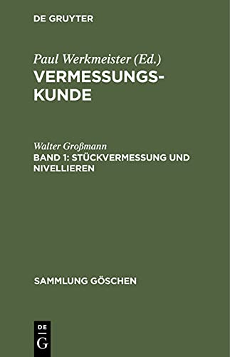 Produktfoto von Stückvermessung und Nivellieren (Sammlung Göschen, 2160, Band 2160)