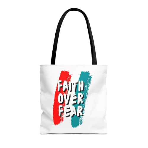 Faith Over Fear Tote Bag, Inspirational Bag, Motivational Tote, Everyday Carry, Motivational Gift, Strength Reminder