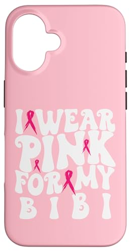 I Wear Pink for My Bibi [ LbY X}zP[X iPhone 16 p