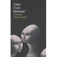 Tales From Between
