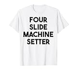 Four Slide Machine Setter