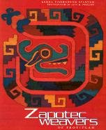 Zapotec Weavers of Teotitlán