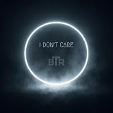  I Don\'t Care