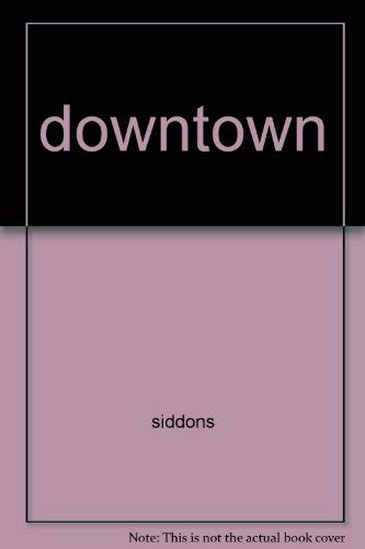Downtown 1559947322 Book Cover