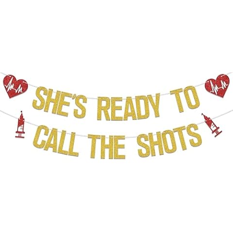 She's Ready to Call the Shots Banner, 2024 Nurse Graduation Party Decorations, Congrats RN/BSN, Time for Shots Nursing School Survivor Party Decor Supplies Gold Red Cover