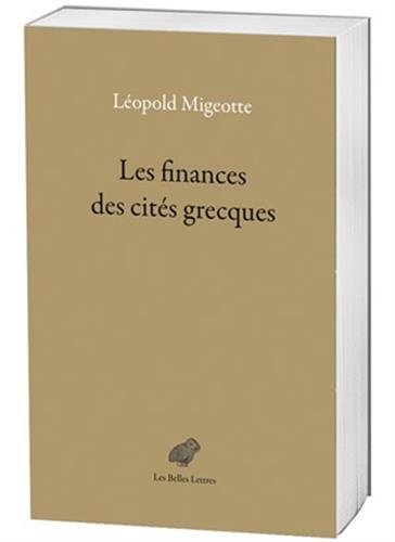 Les Finances des cités grecques (Epigraphica) (French Edition)