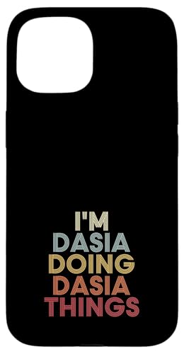 Dasia Name Dasia Personalized Name First Given �X�}�z�P�[�X iPhone 15 �p