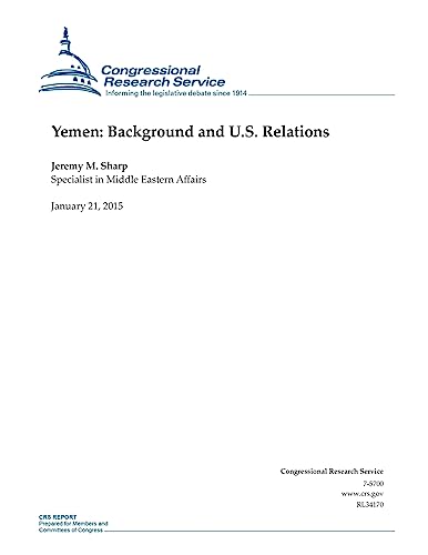 Yemen: Background and U.S. Relations 1507737424 Book Cover