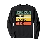 Dichos sarcásticos en colores de texto desgastados retro y vintage, divertida idea de regalo personalizada para todos con humor, sarcasmo y primer nombre Josmar.