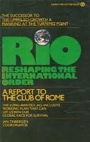 Rio: Reshaping International Order 0451077083 Book Cover