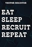 eat healthy traduzione  Visitor Register Womens Eat Sleep Recruit Repeat Recruitment HR Manager Gift Saying Quote: Gifts for Women:Visitor Register Book for Business, Visitor ... (Visitor\'s sign in record book Series),Weekly