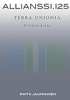 Allianssi. 125 : Terra Unionia 9523185217 Book Cover