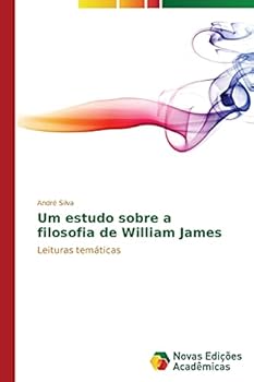 Paperback Um estudo sobre a filosofia de William James [Portuguese] Book