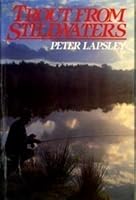 Trout from Stillwaters 0044401787 Book Cover
