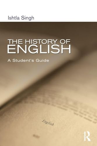 The History of English: A Student's Guide (Hodder Arnold Publication)