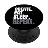 Photo Gallery crea maglietta eat sleep repeat, creatori, creator, create popsockets popgrip intercambiabile Photo Gallery crea maglietta eat sleep repeat, creatori, creator, create popsockets popgrip intercambiabile