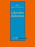 Liberales Judentum (JVB Klassiker) - Max Dienemann