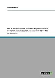  Die dunkle Seite des Mondes - Repression und Terror im sozialistischen Jugoslawien (1944-46)