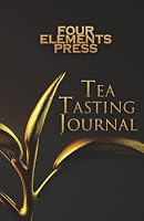 TEA TASTING JOURNAL 1965996493 Book Cover