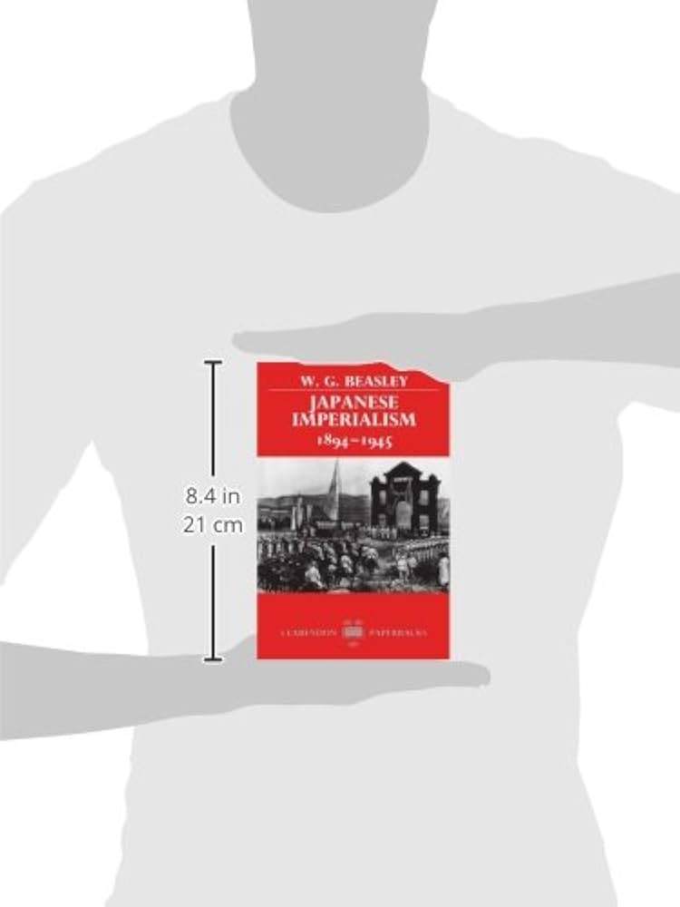 JAPANESE IMPERIALISM CP P (Clarendon Paperbacks): BEASLEY, W