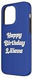 Zoom IMG-1 buon compleanno liliana custodia per