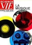  Science et Vie hors série 58: La musique. Edition trimestrielle n° 53. 1962. Revue complète, légèrement défraîchie. (Musique, Périodiques, Periodicals)