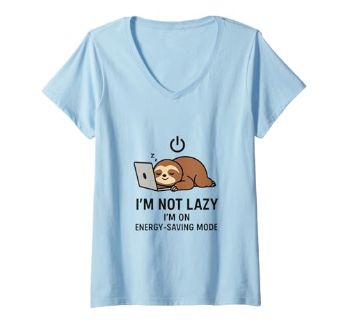 Mujer Funny Sloth I'm Not Lazy I'm on Energy-Saving Mode Camiseta Cuello V